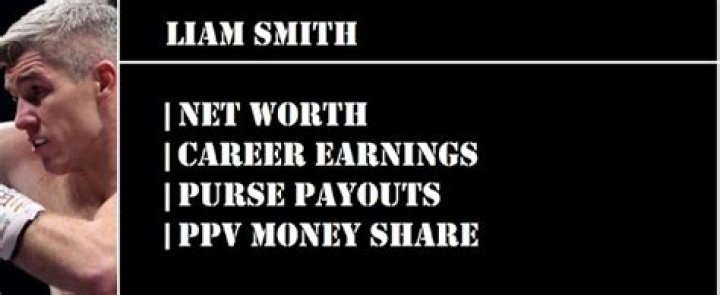 Liam Smith Net Worth