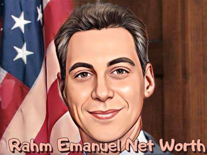 Rahm Emanuel Net Worth 2024