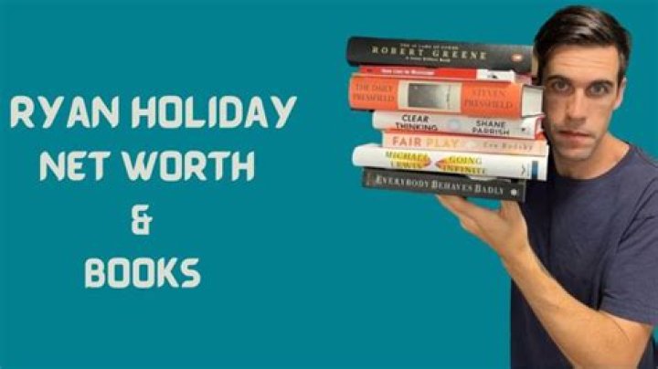 Ryan Holiday Net Worth 2024